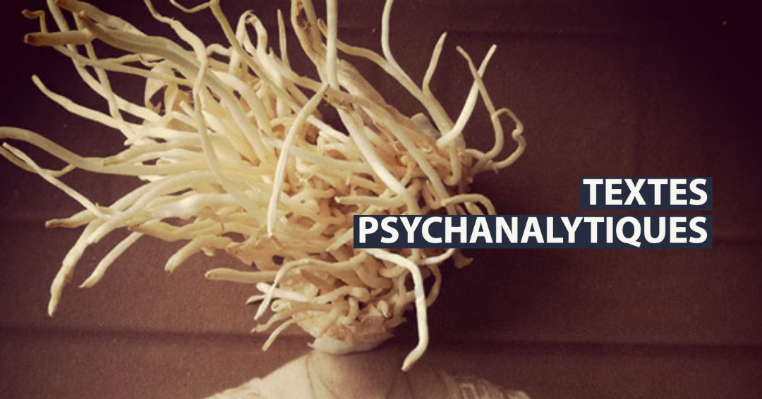 Lecture d’André Green sur la psychose blanche Ecole Psychanalytique — free download